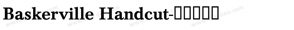 Baskerville Handcut字体转换
